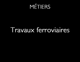 Travaux ferroviaires